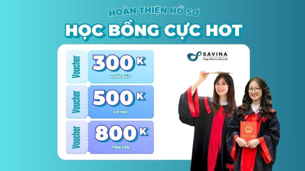 Ưu đãi nhập học Đại học Thành Đông – Nhận voucher học bổng SAVINA lên đến 800K 